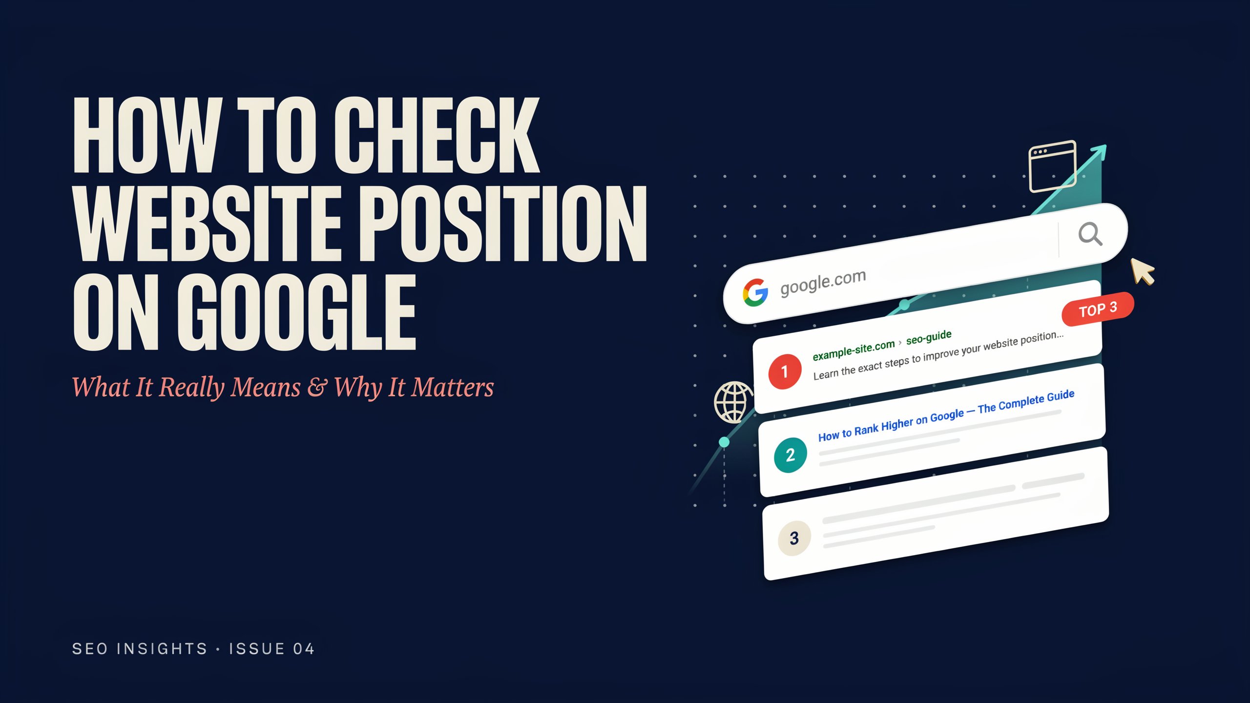 How to Check Website Position on Google: What It Really Means and Why It Matters