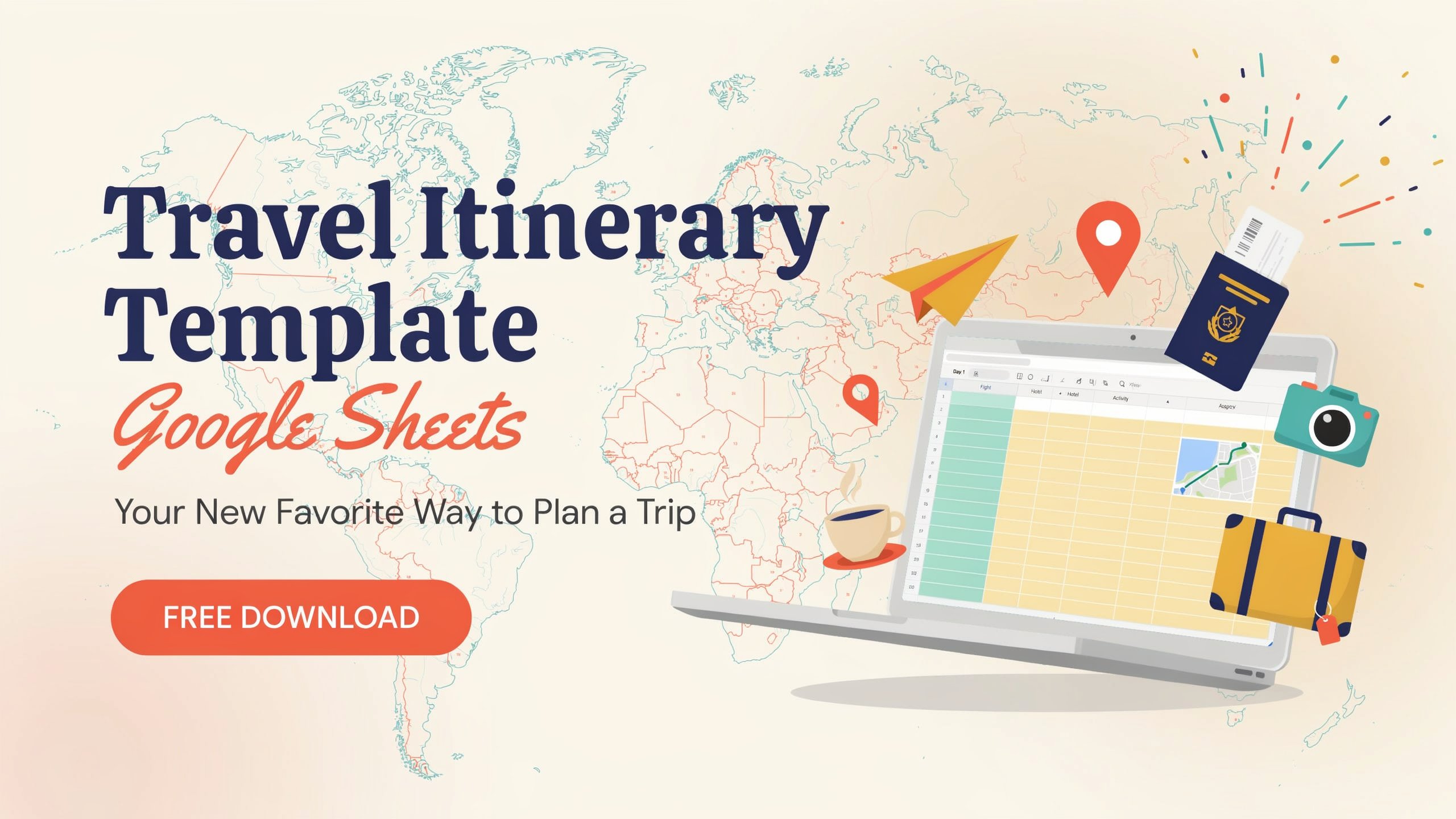 Travel Itinerary Template Google Sheets: Your New Favorite Way to Plan a Trip